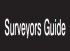 Surveyors Guide